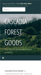 Mobile Screenshot of cascadiaforestgoods.com